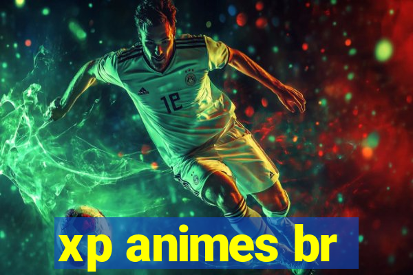 xp animes br